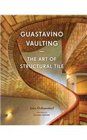Guastavino Vaulting