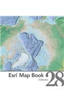 Esri Map Book, Volume 28