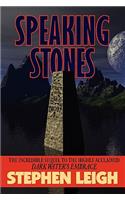 Speaking Stones