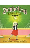 Zombelina School Days