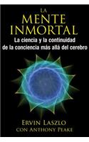 La Mente Inmortal