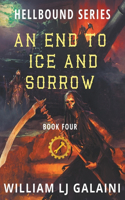 End to Ice and Sorrow