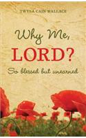 Why Me, Lord?