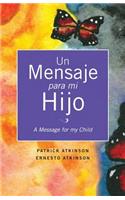Mensaje Para Mi Hijo