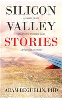Silicon Valley Stories