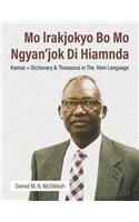 Mo lrakjokyo Bo Mo Ngyan'jok Di Hiamnda