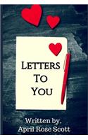 Letters To You