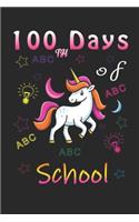 Happy 100th Day Of School Dabbing Unicorn: Unicorn Happy 100 Days Of School Students Teacher NOTEBOOK