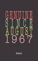 Genuine Since August 1967