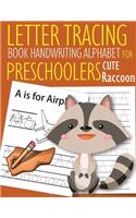 Letter Tracing Book Handwriting Alphabet for Preschoolers Cute Raccoon