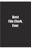 Best File Clerk. Ever.