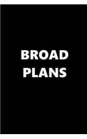 2020 Daily Planner Funny Theme Broad Plans 388 Pages