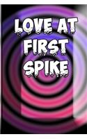 Love At First Spike