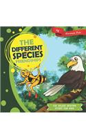 The Different Species Friendships: (28 The Deluxe Bedtime Story for Kids)