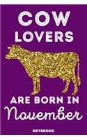 Cow Lovers Are Born In November