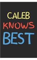 Caleb Knows Best