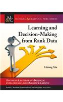 Learning and Decision-Making from Rank Data: (Synthesis Lectures on Artificial Intelligence and Machine Le)