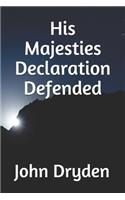 His Majesties Declaration Defended