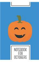Notebook for Octobers