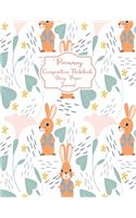 Primary Composition Notebook Story Paper Journal: Cute rabbits Primary journal for kids - Primary Composition Notebook - Story Journal For Grades K-2 & 3 Draw and white journal For Kids