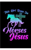 This Girl Runs on Horses & Jesus