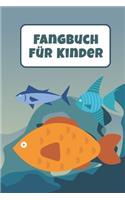 Fangbuch für Kinder