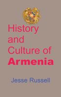 History and Culture of Armenia