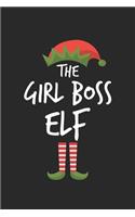 Funny Girl Boss Elf Christmas Notebook Gift: Lined Notebook / Journal Gift, 120 Pages, 6x9, Soft Cover, Matte Finish