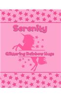 Serenity Glittering Rainbow Hugs: Personalized Draw & Write Book with Her Unicorn Name - Word/Vocabulary List Included for Story Writing