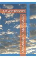 Venciendo La Depresión: Un Viaje Personal