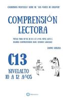 Cuadernos de comprensión lectora para niños de 10 a 12 años.: Nivel Alto C-13. Los viajes de Gulliver.(13 Nivel Alto C. Los Viajes de Gulliver.)