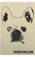 French Bulldog Notebook: Stylish Lined Notebook for British Bulldog Lovers(26 Pedigree Prints Dog Breed Notebooks and Journals)