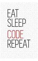 Eat Sleep Code Repeat