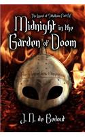 Midnight in the Garden of Doom: (The Legend of Sithalkaan)