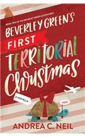 Beverley Green's First Territorial Christmas
