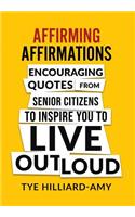 Affirming Affirmations