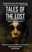 Tales of the Lost Volume Two- A Charity Anthology for Covid- 19 Relief