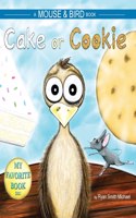 Cake or Cookie