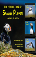 Collection of Sammy Puffin - Books 1, 2, and 3 -