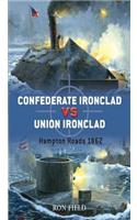 Confederate Ironclad vs Union Ironclad