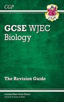 WJEC GCSE Biology Revision Guide (with Online Edition): (CGP GCSE Wales)