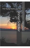 Inner Soldier: The Young Hearts Journey