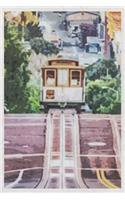 San Francisco's Cable Cars: Design Notebook Journal for Men Women & Kids