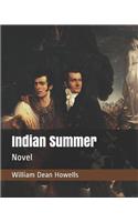 Indian Summer: Novel