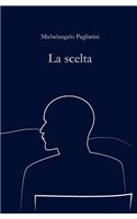 La scelta