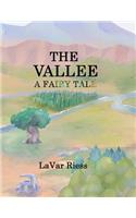 The Vallee: A Fairy Tale