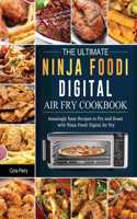 Ultimate Ninja Foodi Digital Air Fry Cookbook