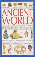 The Childrens Illustrated Encyclopedia Of The Ancient World