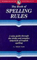 The Wordsworth Book of Spelling Rules