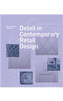 Detail in Contemporary Retail Design